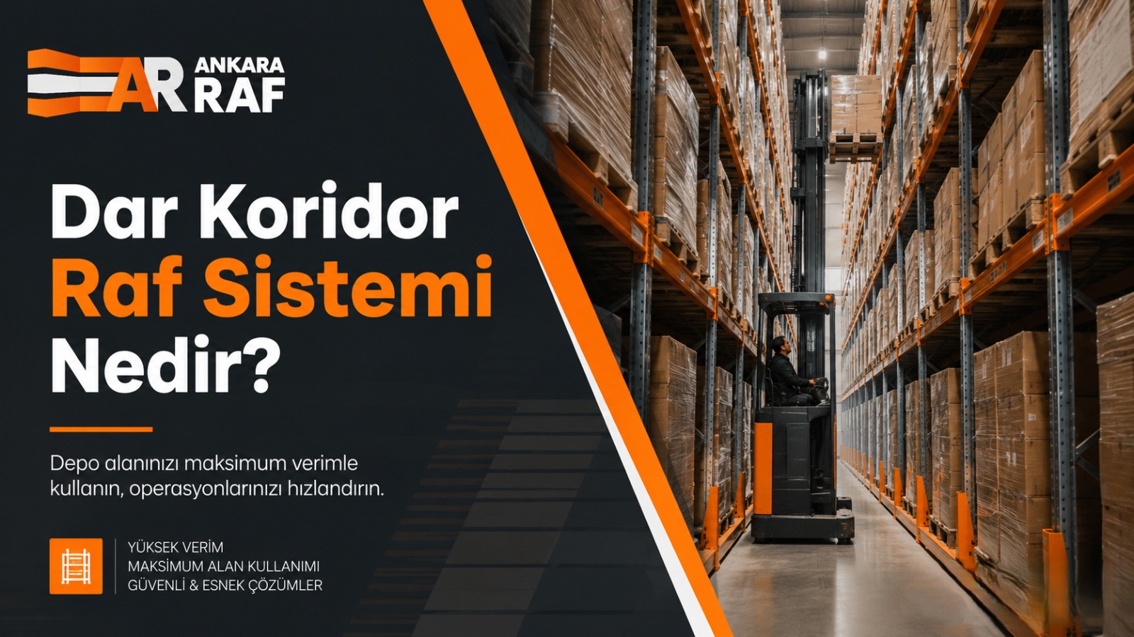 Dar koridor raf sistemi nedir konulu depo raf sistemi blog kapak görseli