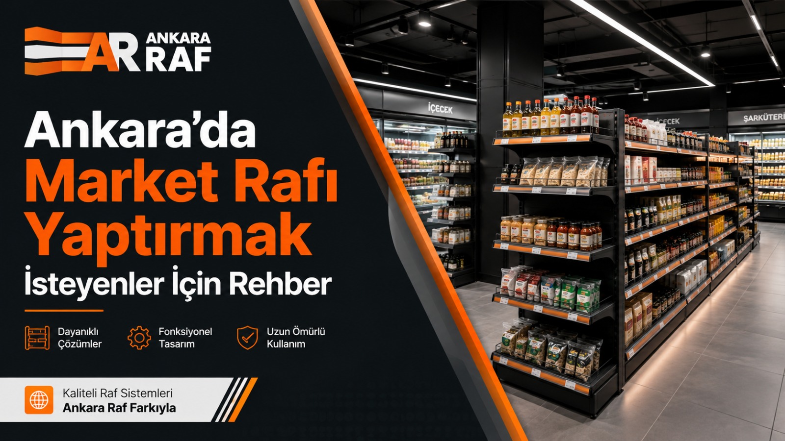 Ankara’da market rafı yaptırmak isteyenler için market raf sistemleri rehberi